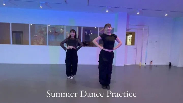 【 SUMMER Dance Practice 】