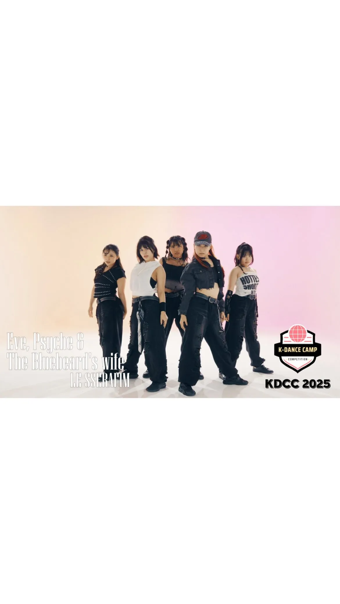 K-DANCE COMPETITION CAMP 2025 ...